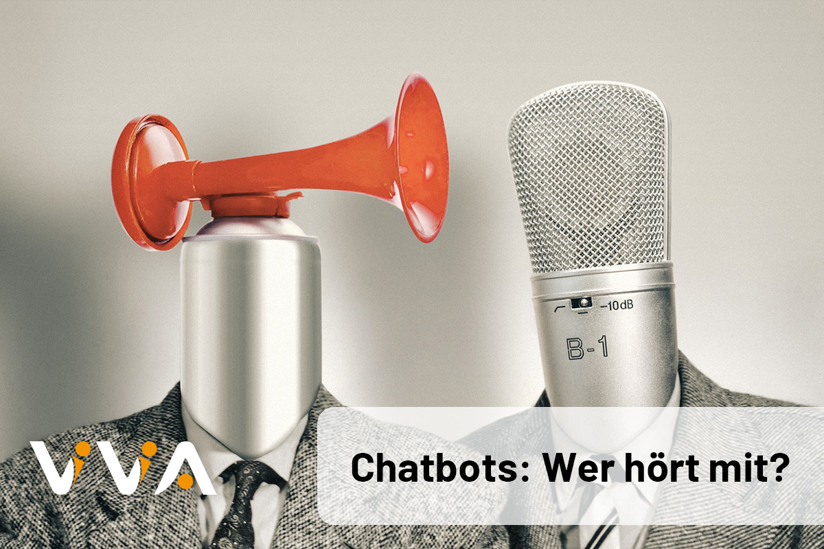 vivia: Chatbots - wer hört mit?